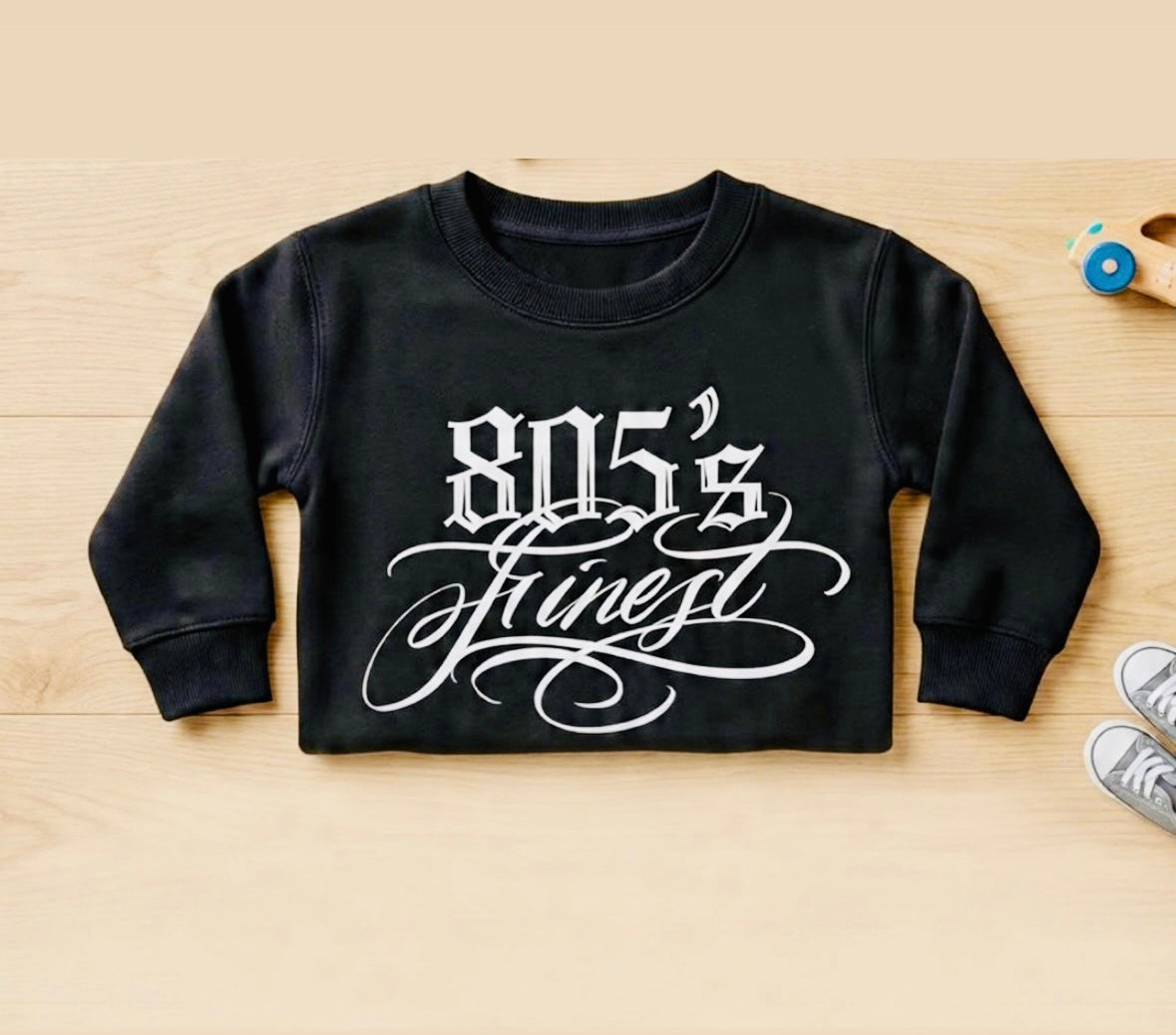 Toddlers 805’s Finest crewneck